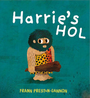Harrie's hol - Frann Preston-Gannon - 000