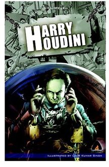 Harry Houdini - Cel Welsh