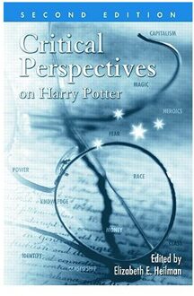 Harry Potter Critical Perspectives on Harry Potter