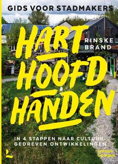 Hart hoofd handen - gids voor stadmakers -  Rinske Brand (ISBN: 9789401442985)