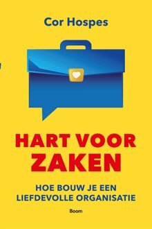 Hart voor zaken -  Cor Hospes (ISBN: 9789024458059)