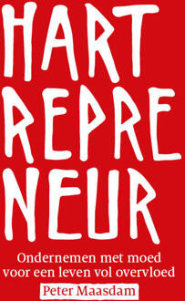 Hartrepreneur -  Peter Maasdam (ISBN: 9789090389967)