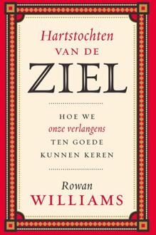 Hartstochten van de ziel -  Rowan Williams (ISBN: 9789043542296)