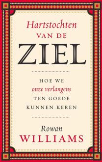 Hartstochten van de ziel -  Rowan Williams (ISBN: 9789043542302)