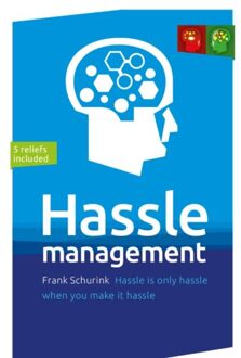 Hassle Management