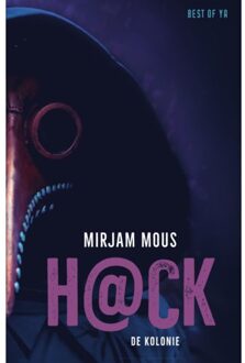 H@ck: De kolonie - Mirjam Mous - 000