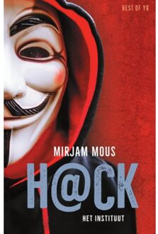 H@ck - Het Instituut - H@ck - Mirjam Mous