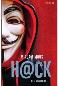 H@ck: Het instituut - Mirjam Mous - 000