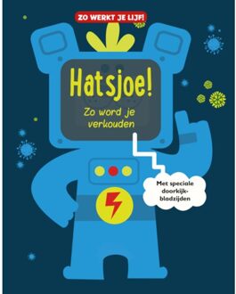 Hatsjoe! Zo word je verkouden - Zo werkt je lijf