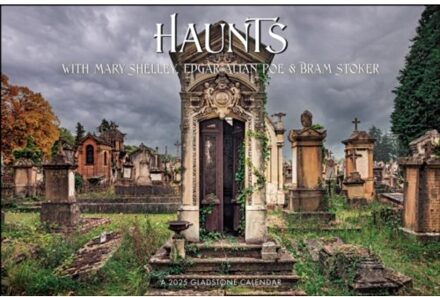 Haunts Deluxe Wall Calendar 2025 - Media, Gladstone