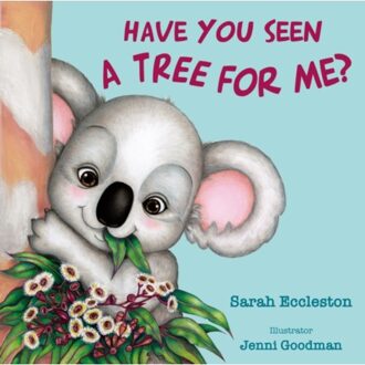 Have You Seen A Tree For Me? - Sarah Eccleston