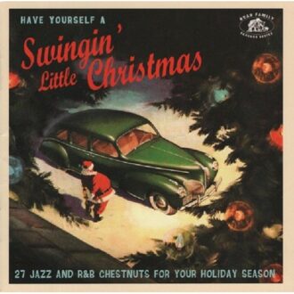 Have Yourself A Swingin' Little Christmas