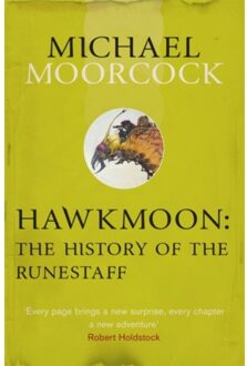 Hawkmoon: The History Of The Runestaff - Michael Moorcock