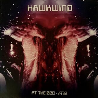 Hawkwind: At The Bbc - 1972 / 180gr. / Rsd 20 -Rsd- - Hawkwind