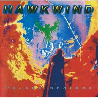 Hawkwind - Palace Springs
