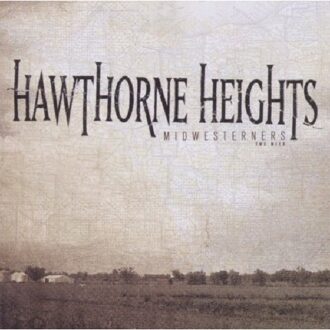 Hawthorne Heights - Midwesterns The Hits