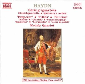Haydn: String Quartets, Op 76 no 2-4 / Kodaly Quartet