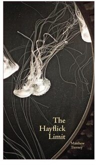Hayflick Limit - Matthew Tierney
