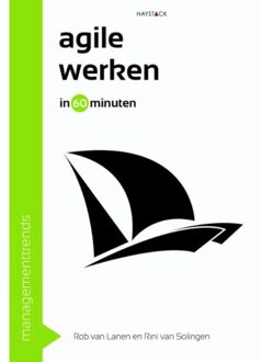 Haystack, Uitgeverij Agile werken in 60 minuten - Boek Rob van Lanen (946126271X)
