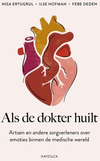 Haystack, Uitgeverij Als de dokter huilt - Nisa Ertugrul, Ilse Hofman, Febe Deden - ebook