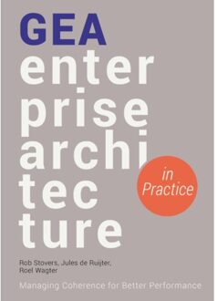 Haystack, Uitgeverij Gea Enterprise Architecture In Practice - Rob Stovers