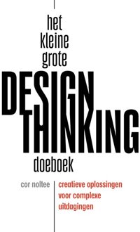 Haystack, Uitgeverij Het kleine grote design thinking doeboek - Cor Noltee - ebook