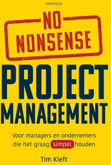 Haystack, Uitgeverij No-nonsense projectmanagement - Tim Kieft - ebook