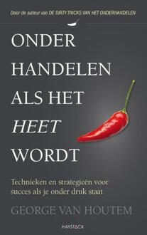 Haystack, Uitgeverij Onderhandelen als het heet wordt - Boek George van Houtem (9461260717)