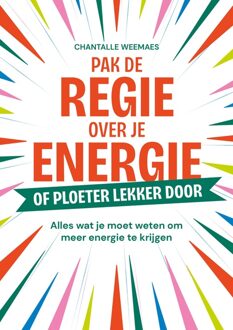 Haystack, Uitgeverij Pak de regie over je energie - Chantalle Weemaes - ebook