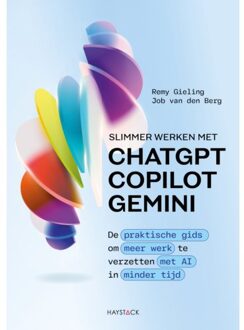 Haystack, Uitgeverij Slimmer Werken Met Chatgpt, Copilot En Gemini - Remy Gieling