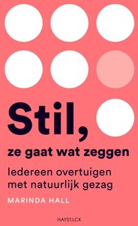 Haystack, Uitgeverij Stil, ze gaat wat zeggen - Marinda Hall - ebook