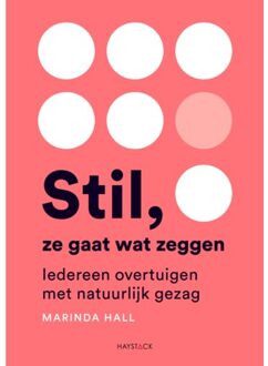 Haystack, Uitgeverij Stil, Ze Gaat Wat Zeggen - Marinda Hall