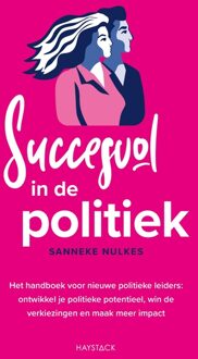 Haystack, Uitgeverij Succesvol in de politiek - Sanneke Nulkes - ebook