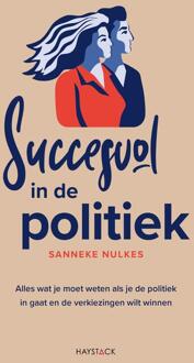 Haystack, Uitgeverij Succesvol in de politiek - Sanneke Nulkes - ebook