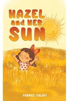 Hazel And Her Sun - Calafi, Farnaz