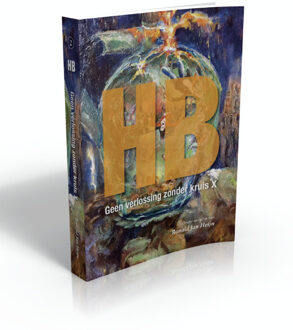 HB, geen verlossing zonder kruis X - Boek Ronald Jan Heijn (9082598310)