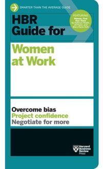 HBR Guide for Women at Work (HBR Guide Series)