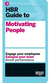 HBR Guide to Motivating People (HBR Guide Series)