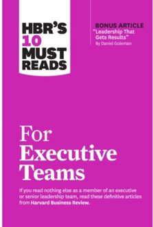Hbr's 10 Must Reads For Executive Teams - Hbr's 10 Must Reads - Harvard Business Review