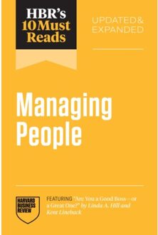Hbr's 10 Must Reads On Managing People, Updated And Expanded - Hbr's 10 Must Reads - Harvard Business Review