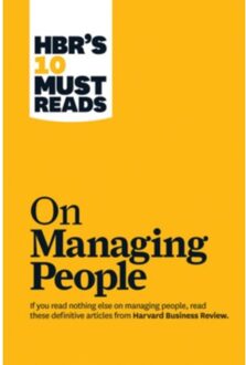 HBR's 10 Must Reads on Managing People (with featured article  Leadership That Gets Results,  by Daniel Goleman)