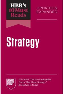 Hbr's 10 Must Reads On Strategy, Updated And Expanded - Hbr's 10 Must Reads - Harvard Business Review
