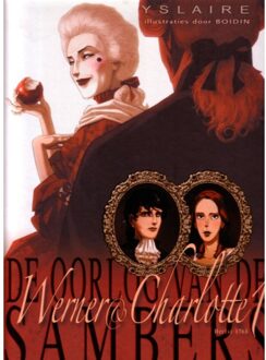 Hc04. Werner & Charlotte 01: De Eeuwigheid Van Saint-Ange - Yslaire