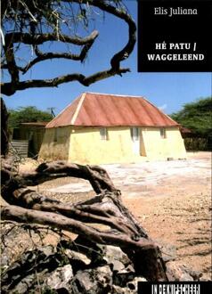 Hé Patu / Waggeleend - Boek Elis Juliana (9062656609)