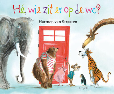 Hé, wie zit er op de wc? - Boek Harmen van Straaten (9025867677)