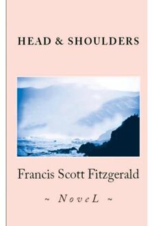 Head And Shoulders - Francis Scott Fitzgerald