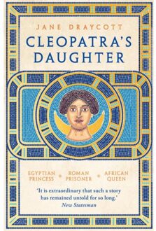 Head Of Zeus Cleopatra's Daughter - Jane Draycott