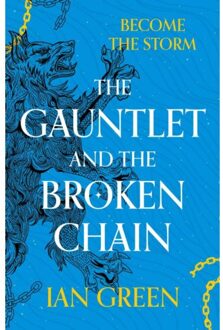 Head Of Zeus The Gauntlet And The Broken Chain - Ian Green