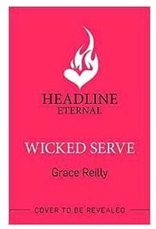 Headline Wicked Serve - Grace Reilly