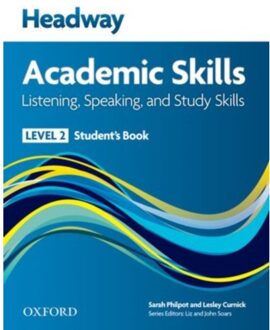 Headway Academic Skills: 2: Listening, Speaking, And Study Skills Student's Book - Headway Academic - Philpot
